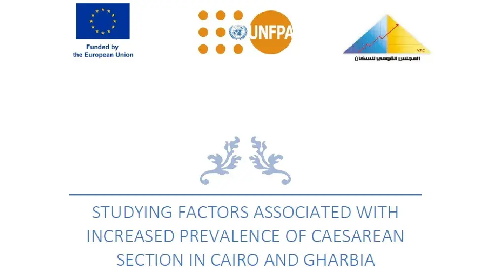 Studying Factors Associated with Increased Prevalence of Cesarean Section in Cairo and Gharbeya Governorates